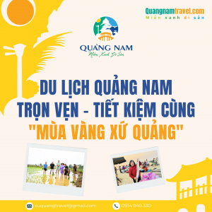 MÙA VÀNG XỨ QUẢNG - Ưu đãi lớn cùng trải nghiệm hấp dẫn